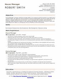Manager is responsible for making sure orders are processed correctly and on time. House Manager Resume Samples Qwikresume