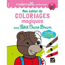 Le coup du facteur (et autres vannes douteuses). Petit Ours Brun Mon Cahier De Coloriages Magiques Avec Petit Ours Brun Ps Lettres Et Chiffres Florence Doutremepuich Francoise Perraud Broche Achat Livre Fnac