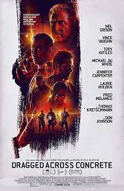 Watch Dragged Across Concrete 2018 Streaming Online Free Putlocker Imdb Mel Gibson Jennifer Carpenter Vince Vaughn