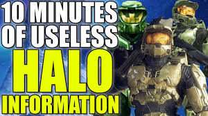 Please, try to prove me wrong i dare you. 10 Minutes Of Useless Information About Halo Youtube