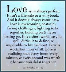 Love Isn T Always Perfect But This Definitely Defines True Valentines Day Love Quotes Love Quotes For Her Image Quotes