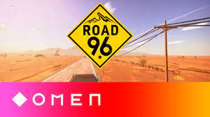 For information about trucking permits or commercial driver's licenses. Road 96 Is The First Game Supported By Hp S New Omen Presents Label