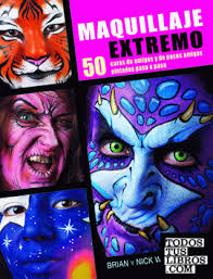 Maquillaje Extremo de Wolfe, Brian/Wolfe, Nick 978-84-9874-206-0