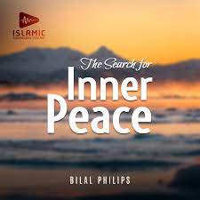 You find peace not by rearranging the circumstances of your life, but by realizing who you are at the deepest level. The Search For Inner Peace By Abu Ameenah Bilal Philips