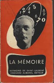 Amazon.com: La Mémoire: Raymond de Saint-Laurent: Libros
