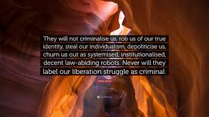 'our revenge will be the laughter of our children.', 'if i die, god will understand.', and 'there can't be peace in ireland until the foreign. Bobby Sands Quote They Will Not Criminalise Us Rob Us Of Our True Identity Steal Our Individualism Depoliticise Us Churn Us Out As Sys