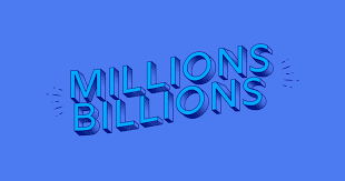 We did not find results for: Millions Billions And Other Large Numbers