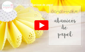 Hazlo Especial Como Hacer Abanicos De Papel