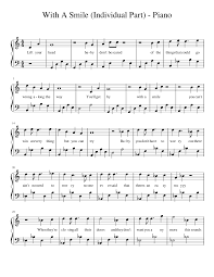2,441,938 views, added to favorites 25,377 times. With A Smile Individual Part Piano Sheet Music For Piano Solo Musescore Com
