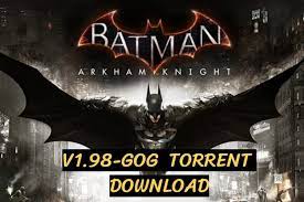 Feel free to post any comments about this torrent, including links to subtitle, samples, screenshots, or any other relevant information, watch batman arkham origins season pass online free. Batman Arkham Knight V1 98 Gog Torrent Download Tech The Bite