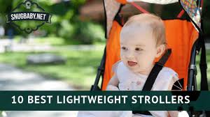 The Best Lightweight Strollers For 2020 Top 10 List