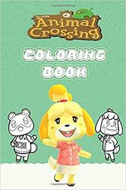 But when you're supposed to be creating your idyllic paradise from scratch it's important that everything matches the mood. Amazon Com Animal Crossing Coloring Book New Horizons 50 Amazing Coloring Character Pages With High Quality Images For Kids And Adults Fan Of Jumbo Animal To Relax And Calm 6x9 Inches 50 Pages