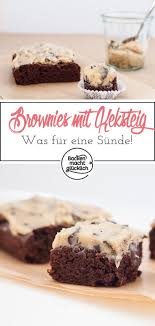 Geniales Rezept Fur Saftige Brownies Mit Einem Topping Aus Rohem Keksteig Diese Cookie Dough Brow Brownies Ohne Backen Schokoladenkeksteig Cookie Dough Rezept