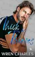Amazon.com: Thick as Thieves: The Greystone Family: Stolen Hearts Series  Book 3 eBook : Charles, Wren: Kindle Store
