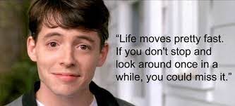 Read ferris bueller's day off from the story quotes by horan_pleaseeee (i want food) with 118 reads. Pin On Quote Me On That Favorite Movie Quotes