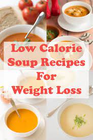 Dec 29, 2015 · if the food is high in calories, make sure the saturated fat and sugar levels are low and that the calories are coming from the fiber and lean proteins instead. My Best Healthy Low Calorie Soup Recipes For Weight Loss Neils Healthy Meals