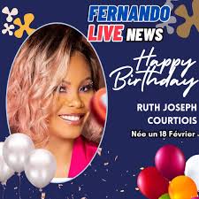 Happy Birthday Ruth Joseph COURTIOIS🎂🍾