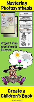 Photosynthesis Alternative Assessment Children S Book Pbl Middle School Science Teacher Photosynthesis Middle School Science Resources