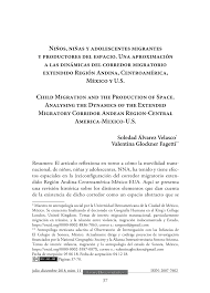 Este ensayo propone una fundación y formulación de la concepción de los derechos humanos. Pdf Ninos Ninas Y Adolescentes Migrantes Y Productores Del Espacio Una Aproximacion A Las Dinamicas Del Corredor Migratorio Extendido Region Andina Centroamerica Mexico Y U S