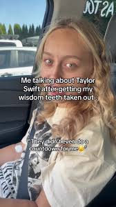 Taylor Swift is literally all I ever think about #wisdomteethremoval #...