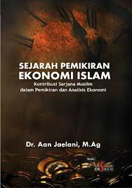 Pdf Sejarah Pemikiran Ekonomi Islam Kontribusi Sarjana Muslim Dalam Pemikiran Dan Analisis Ekonomi