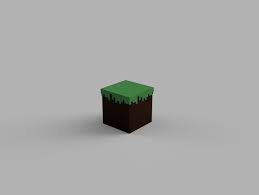 I hope you like this dirt block! Minecraft Dirt Block By Chipworker Thingiverse