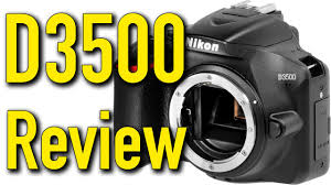 D3500 two lens kit this product is in your wish list: Nikon D3500 Review By Ken Rockwell Youtube
