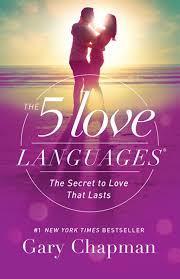 The 5 Love Languages The Secret To Love That Lasts Ebook 5 Love Languages Book 5 Love Languages Five Love Languages
