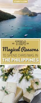 10 Reasons Why You Should Spend Christmas In The Philippines 10 Unique Filipino Christmas Traditions Storyv Travel Lifestyle Christmas In The Philippines Christmas Holiday Destinations Christmas Travel Destinations
