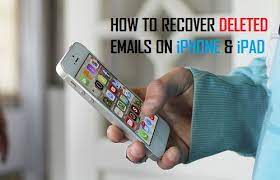How To Recover Deleted Emails On Iphone And Ipad