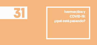O que é e como tomar. Ivermectina Y Covid 19 Que Esta Pasando Publicacion Isglobal