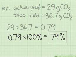 This number must then be multiplied by 100% to be expressed as a percent. How To Calculate Percent Yield In Chemistry 15 Steps