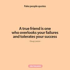 Done quotes real talk quotes strong quotes positive quotes best quotes motivational quotes inspirational quotes sarcastic quotes quotable quotes. Best 161 Fake People Quotes To Remember In Life Great Big Minds
