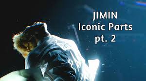 jimin iconic parts pt 2 in 2021 jimin iconic jimin icon