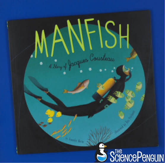 Picture Book Science Lesson: Manfish — The Science Penguin