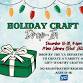Holiday Craft Drop-In