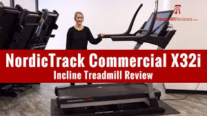 nordictrack commercial x32i incline treadmill review 2019 model