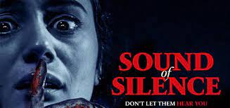 Sound of Silence | English Movie | Movie Reviews, Showtimes | nowrunning