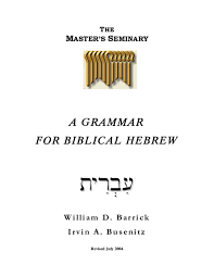 Pdf A Grammar For Biblical Hebrew Abel Covarrubias