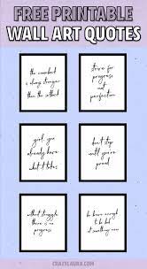As a participant in amazon associate program and other affiliate. Free Motivational Wall Art Quote Printables Backgrounds Crazy Laura Free Printable Wall Art Quotes Printable Wall Art Quotes Printable Motivational Quotes