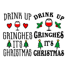 Free Free Drink Up Grinches Svg Free