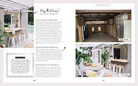 Bonnie, lana, and erin of three birds renovations have revealed the kitchen and laundry of their latest home renovation. Three Birds Renovations 400 Renovation And Styling Secrets Revealed By Hindmarsh Bonnie Cayless Erin Taylor Lana Amazon Ae