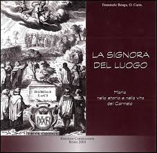 La Signora del luogo. Maria nella storia e nella vita del Carmelo – La  Madonna del Carmine