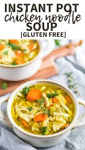 The Best Instant Pot Chicken Noodle Soup What Molly Made Recipe Instant Pot Chicken Noodle Soup Recipe Soup Recipes Chicken Noodle Gluten Free Chicken Noodle Soup
