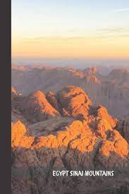 Egypt Sinai Mountains Small Lined Pyramid Egypt Notebook Travel Journal To Write In 6 X 9 120 Pages Deserts Press Ancient 9781080505180 Amazon Com Books