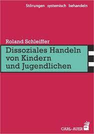 Socialnet Rezensionen Roland Schleiffer Dissoziales Handeln Von Kindern Und Jugendlichen Socialnet De