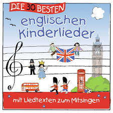 Die 30 Besten Englischen Kinderlieder Mit Liedtexten Zum Mitsingen Amazon De Musik Kinderlieder Kinder Lied Lied