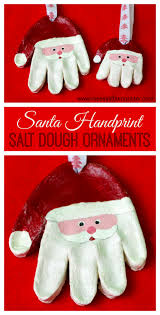 Santa Salt Dough Handprint Ornaments Easy Salt Dough Recipe Fun Christmas Crafts Christmas Crafts For Kids To Make Kids Christmas Ornaments