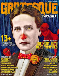 Amazon.com: Grotesque: Volume 1 Issue 2 (Grotesque Quarterly Magazine)  eBook : Quarterly, Grotesque, Winters, Thomas, Thacker, Larry, Acuff, Gale,  Coley, N.D., Grey, John, Fields, Dan, Vernon, Bill, Beveridge, Robert,  McHenry, Michael: Books