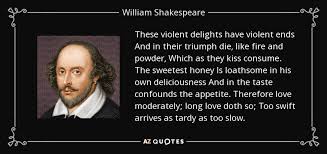 The album was produced by finnish music producer hiili hiilesmaa. William Shakespeare Quote These Violent Delights Have Violent Ends And In Their Triumph